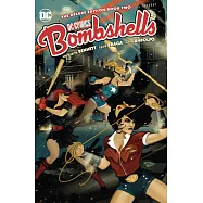 DC Bombshells: The Deluxe Edition Book Two