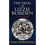 The Trial of Lizzie Borden