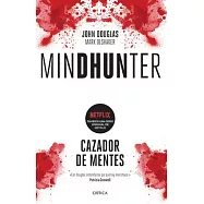 Mindhunter: Cazador de Mentes.