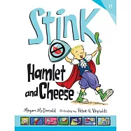 Stink: Hamlet and Cheese
