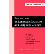 Perspectives on Language Structure and Language Change: Studies in Honor of Henning Andersen