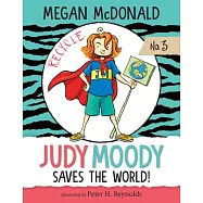 Judy Moody Saves the World!: #3