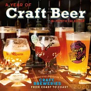 A Year of Craft Beer 2020 Calendar: A Connoisseur&rsquo;s Guide to Craft Brews from Coast to Coast