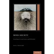 Mind-Society: From Brains to Social Sciences and Professions (Treatise on Mind and Society)