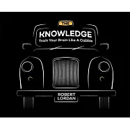 The Knowledge: Train Your Brain Like a London Cabbie