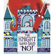 The Knight Who Said No!
