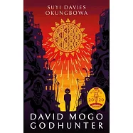 David Mogo, Godhunter