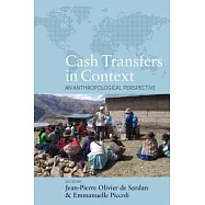 Cash Transfers in Context: An Anthropological Perspective