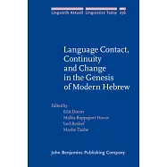 Language Contact, Continuity and Change in the Genesis of Modern Hebrew