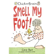 Chick and Brain: Smell My Foot!
