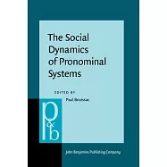 The Social Dynamics of Pronominal Systems: A Comparative Approach