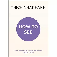 How to See