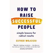 How to Raise Successful People