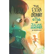 The Extraordinary Etab of Julian Newcomber