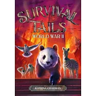 Survival Tails: World War II