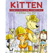 Kitten Construction Company: A Bridge Too Fur