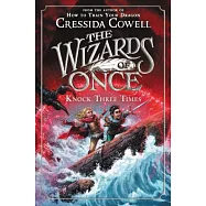 The Wizards of Once: Knock Three Times