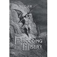 Brooding Misery