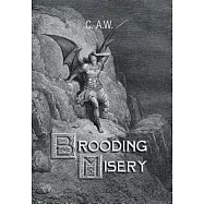 Brooding Misery