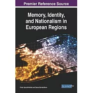 Memory, Identity, and Nationalism in European Regions