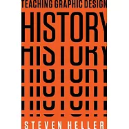 Teaching Graphic Design History