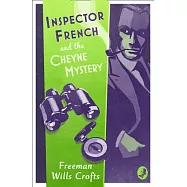 Inspector French and the Cheyne Mystery (Inspector French Mystery)