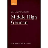 The Oxford Guide to Middle High German