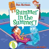 Bummer in the Summer!: Library Edition