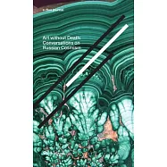 Art Without Death: Conversations on Russian Cosmism