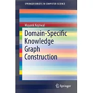 Domain-specific Knowledge Graph Construction