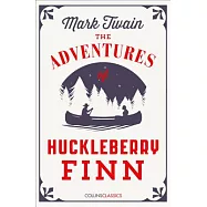 The Adventures of Huckleberry Finn