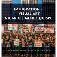 Immigration in the Visual Art of Nicario Jiménez Quispe