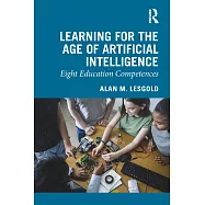 Learning for the Age of Artificial Intelligence: Eight Education Competences