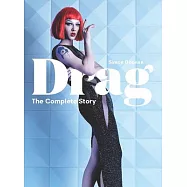 Drag: The Complete Story