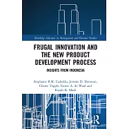 Frugal Innovation and the New Product Development Process: Insights from Indonesia
