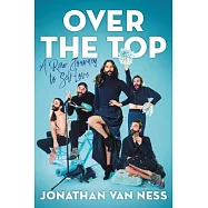 Over the Top: A Raw Journey to Self-Love