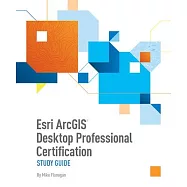 Esri ArcGIS Desktop Professional Certification