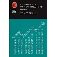 The Economics of Artificial Intelligence: An Agenda