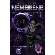 Nemecene: Dreams Flow in Streams