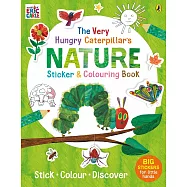 The Very Hungry Caterpillar’s Nature Sticker and Colouring Book