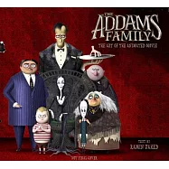 The Addams Family: The Art of the Animated Movie