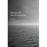 John Banville and His Precursors