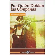 Por quien Doblan las Campanas / For Whom the Bell Tolls