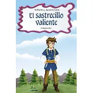 El sastrecillo valiente / The Brave Little Tailor