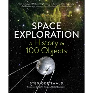 Space Exploration&mdash;a History in 100 Objects