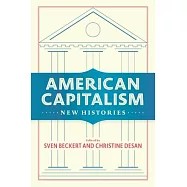 American Capitalism: New Histories