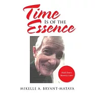 Time Is of the Essence: Walk Down Memory Lane