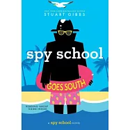 Spy School Goes South (Book6)