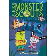 The Monster Squad: Volume 1