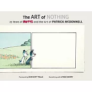 Art of Nothing: 25 Years of Mutts and the Art of Patrick McDonnell